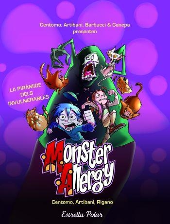 MONSTER ALLERGY LA PIRAMIDE DELS | 9788499325255 | CENTOMO, ERIKA/MORENO, SAVORETTI/OLIVIERI, BRUNO