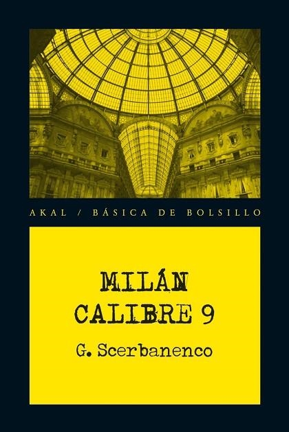 MILAN CALIBRE 9 | 9788446034223 | SCERBANENCO