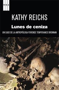 LUNES DE CENIZA | 9788490060087 | REICHS