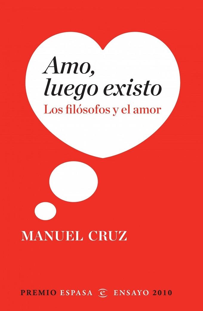 AMO, LUEGO EXISTO | 9788467034349 | CRUZ