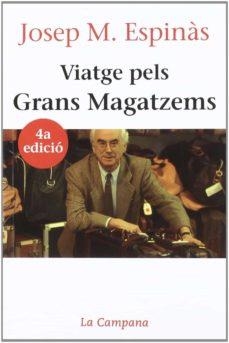 VIATGE PELS GRANS MAGATZEMS | 9788486491857 | ESPINAS, JOSEP MARIA