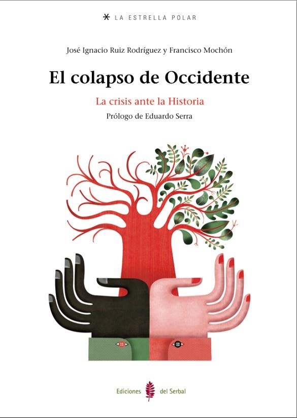 EL COLAPSO DE OCCIDENTE | 9788476286517 | VARIS