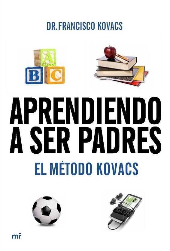 APRENDIENDO A SER PADRES | 9788427037106 | KOVACS