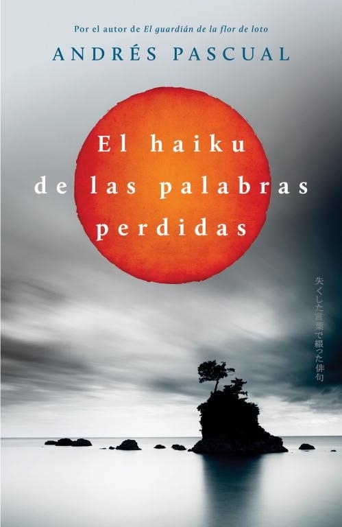 EL HAIKU DE LAS PALABRAS PERDIDA | 9788401352133 | PASCUAL