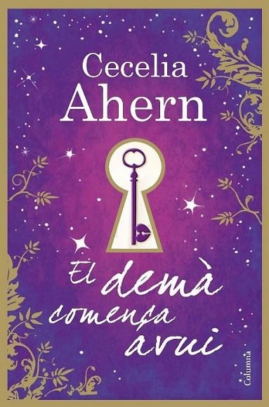 EL DEMA COMENÇA AVUI | 9788466414142 | AHERN