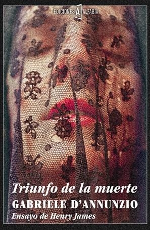 TRIUNFO DE LA MUERTE | 9788493890933 | D'ANNUNZIO