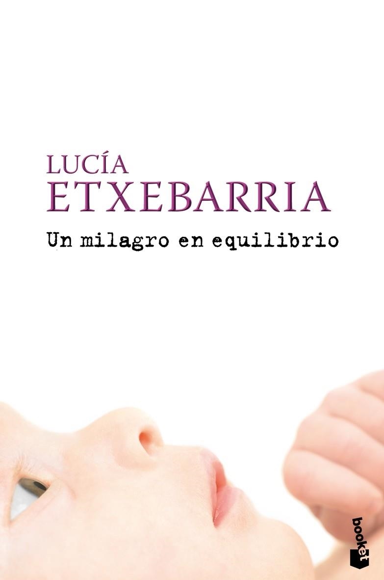 UN MILAGRO EN EQUILIBRIO | 9788408087151 | EXTEBARRIA