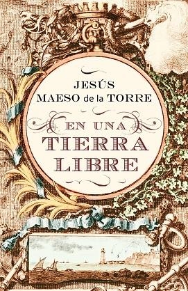 EN UNA TIERRA LIBRE | 9788425343513 | DE LA TORRE