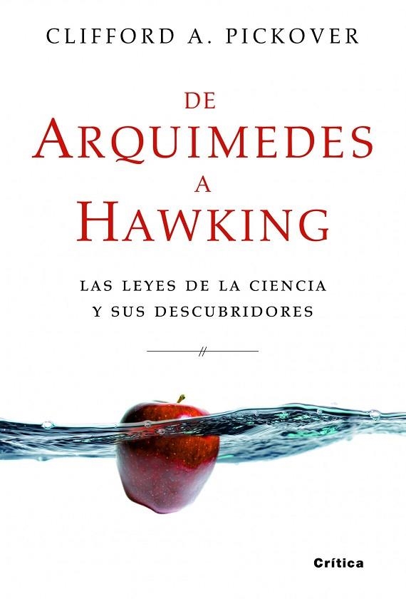 DE ARQUIMEDES A HAWKING | 9788498922530 | PICKOVER