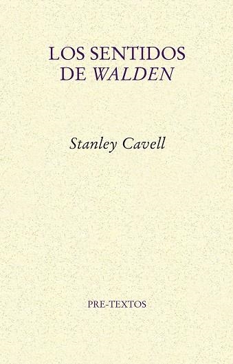 LOS SENTIDOS DE WALDEN | 9788415297291 | CAVELL