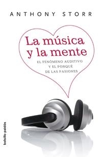 LA MÚSICA Y LA MENTE | 9788449321191 | STORR