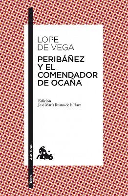 PERIBAÑEZ Y EL COMENDADOR DE OCA | 9788467036138 | DE VEGA