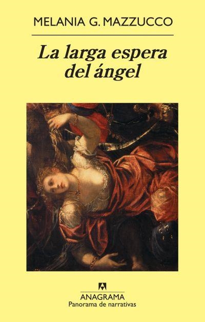 LA LARGA ESPERA DEL ANGEL | 9788433975539 | MAZZUCCO, MELANIA G.