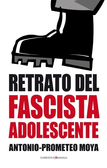 RETRATO DEL FASCISTA ADOLESCENTE | 9788496756915 | PROMETEO