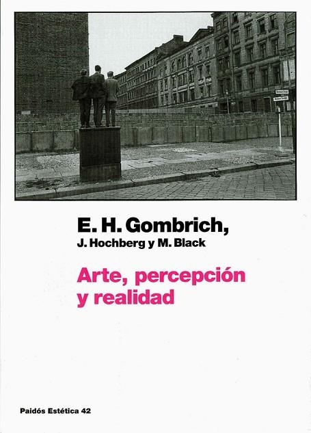 ARTE, PERCEPCION Y REALIDAD | 9788449320187 | GOMBRICH, HOCHBERG