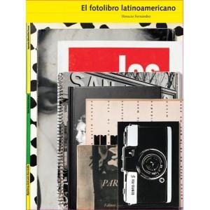 EL FOTOLIBRO LATINOAMERICANO | 9788415118022 | FERNANDEZ