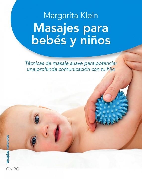 MASAJES PARA BEBES Y NIÑOS | 9788497545020 | KLEIN