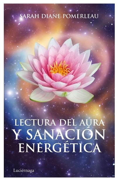 LECTURA DEL AURA Y SANACION | 9788492545582 | DIANE