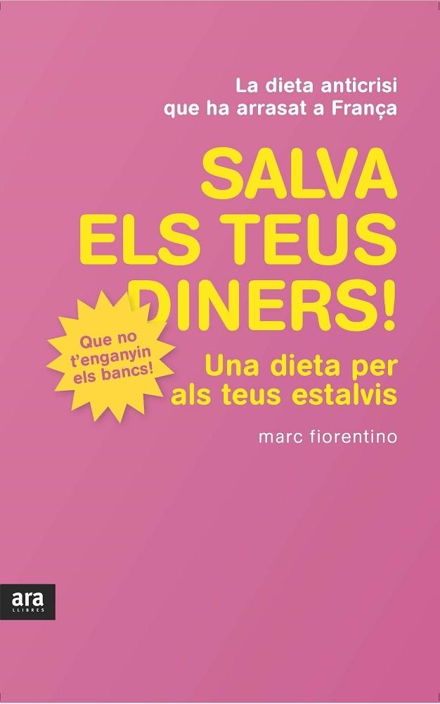 SALVA ELS TEUS DINERS | 9788415224426 | FIORENTINO