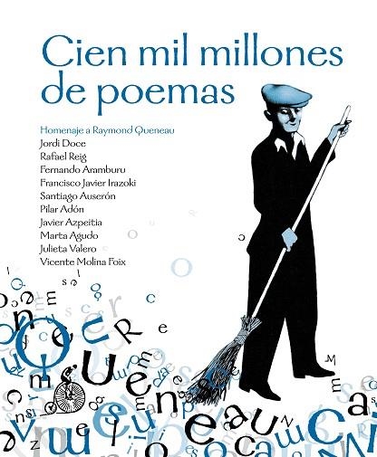 CIEN MIL MILLONES DE POEMAS | 9788492719389 | VARIS