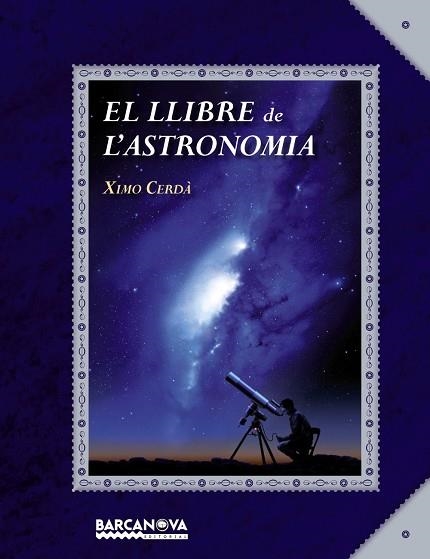 EL LLIBRE DE L'ASTRONOMIA | 9788448928759 | CERDA