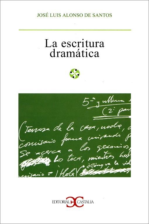 ESCRITURA DRAMATICA | 9788470397974 | DE SANTOS