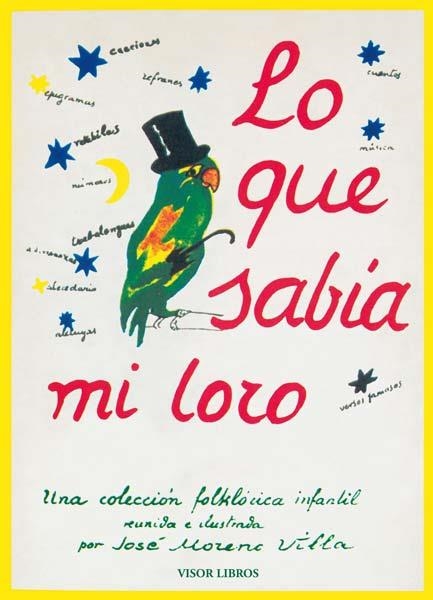 LO QUE SABIA MI LORO | 9788498950793 | MORENO VILLA, JOSé