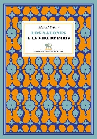 LOS SALONES Y LA VIDA DE PARIS | 9788415177258 | PROUST, MARCEL