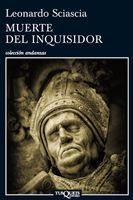 MUERTE DEL INQUISIDOR | 9788483833377 | SCIASCIA