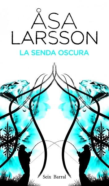 LA SENDA OSCURA | 9788432228810 | LARSSON