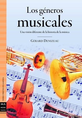 LOS GENEROS MUSICALES | 9788496924468 | DENIZEAU