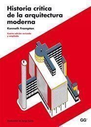 Hª CRITICA DE LA ARQUITECTURA MO | 9788425222740 | FRAMPTON, KENNETH