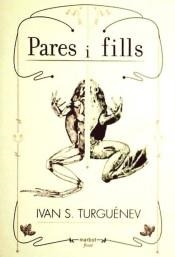 PARES I FILLS | 9788492728183 | TURGUENEV, IVAN