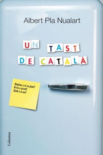 UN TAST DE CATALA | 9788466414203 | NUALART