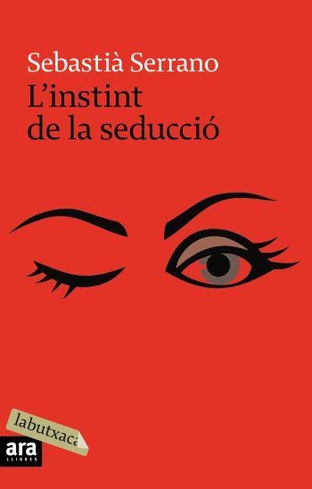 L'INSTINT DE LA SEDUCCIO | 9788496863859 | SERRANO