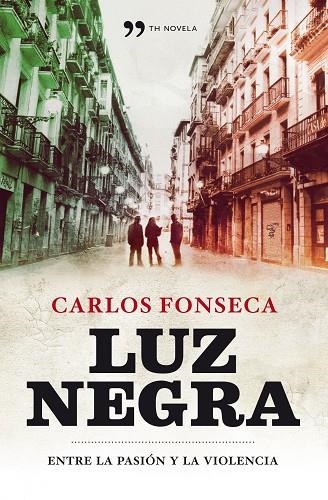 LUZ NEGRA | 9788484609773 | FONSECA