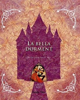 LA BELLA DORMENT | 9788499325828 | ROWE