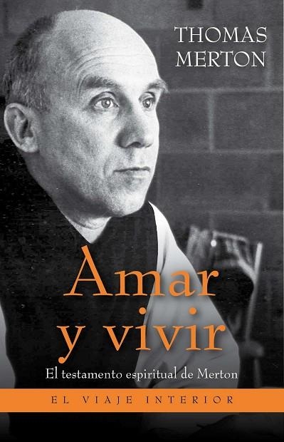 AMAR Y VIVIR | 9788497545754 | MERTON