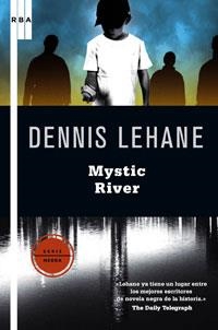 MYSTIC RIVER | 9788498676037 | LEHANE