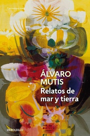 RELATOS DE MAR Y TIERRA | 9788483465318 | MUTIS