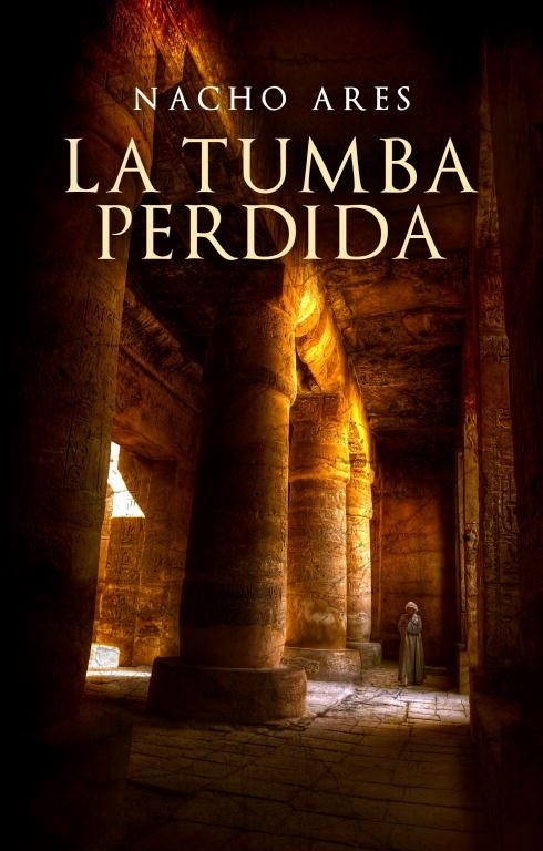 LA TUMBA PERDIDA | 9788425347306 | ARES