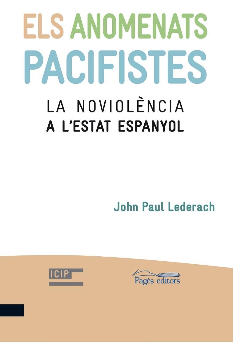 ELS ANOMENATS PACIFISTES | 9788499751788 | PAUL