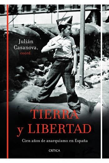 TIERRA Y LIBERTAD | 9788498923261 | CASANOVA, JULIáN