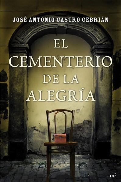 EL CEMENTERIO DE LA ALEGRIA | 9788427038882 | CASTRO