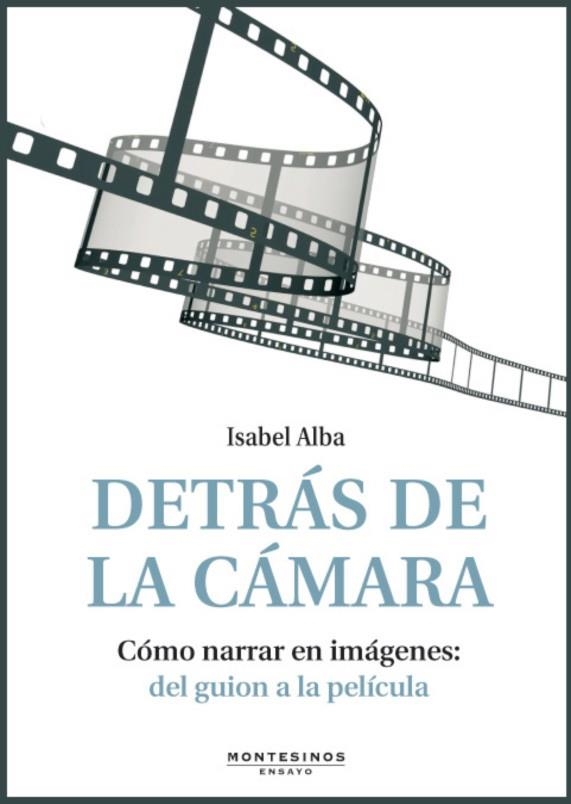 DETRAS DE LA CAMARA | 9788492616923 | ALBA