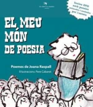 EL MEU MON DE POESIA | 9788492745227 | RASPALL I JUANOLA, JOANA