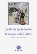 LA TRAGEDIA DE LA CALLE DE LAS F | 9788496974906 | EÇA DE QUEIROS