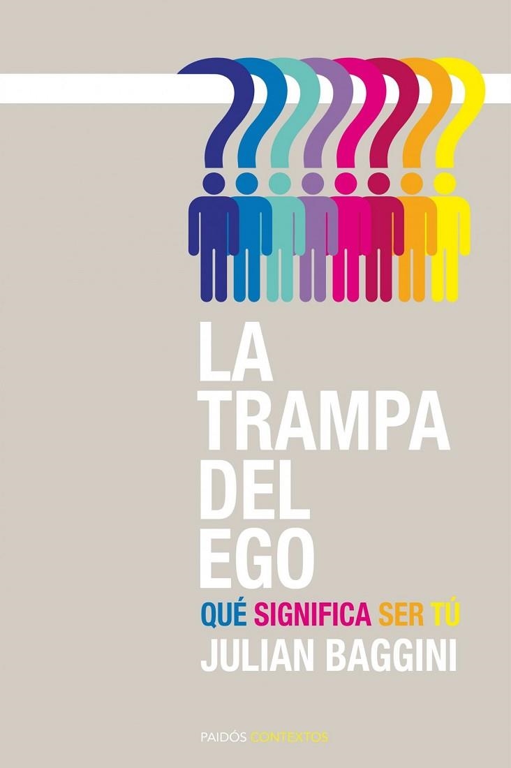 LA TRAMPA DEL EGO | 9788449326608 | BAGGINI