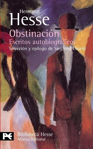 OBSTINACIËN. ESCRITOS AUTOBIOGR- | 9788420658667 | HESSE, HERMANN