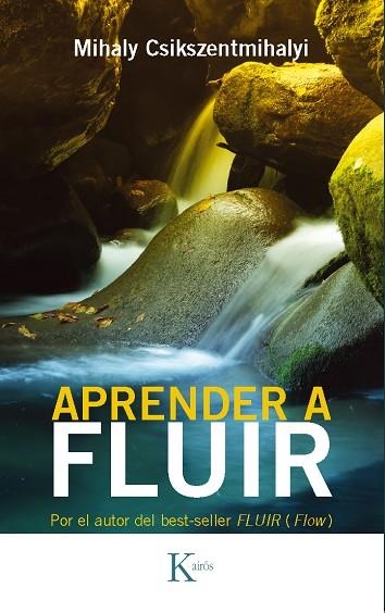 APRENDER A FLUIR | 9788472454125 | CSIKSZENTMIHALYI